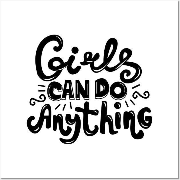 Girls Can Do Anything Feminist Wall Art by KsuAnn